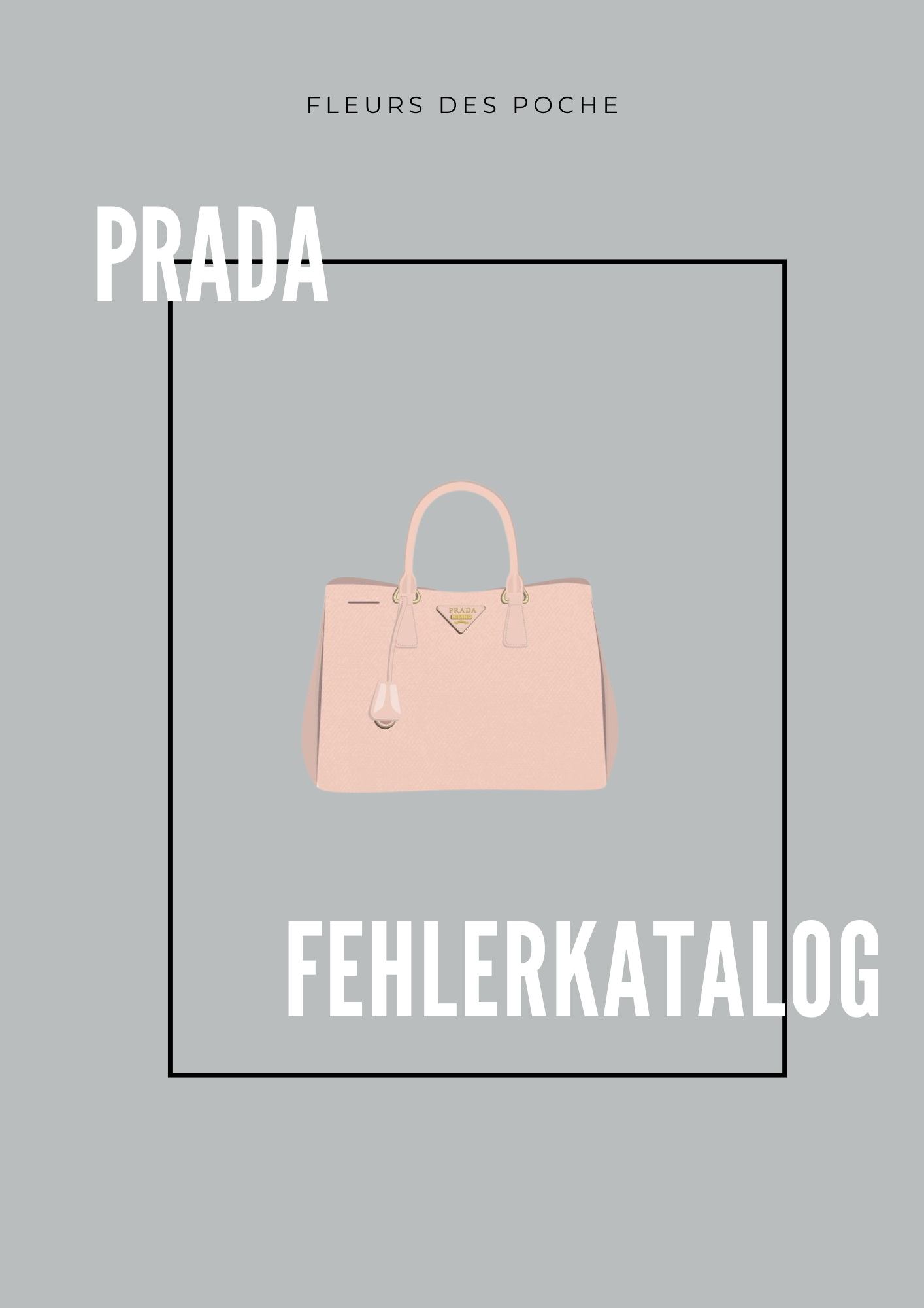 Prada Fehlerkatalog